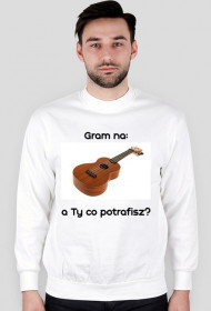 Gram na ukulele - bluza