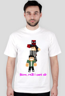 Blow, reZi i cani xD