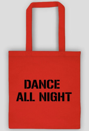 dance all night