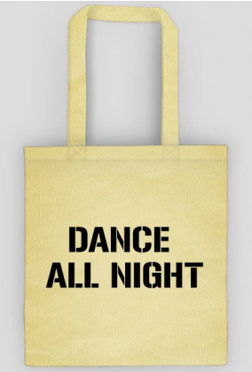 dance all night