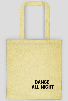 dance all night
