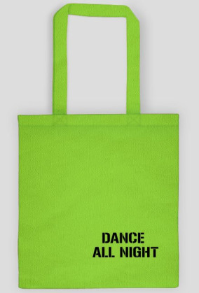 dance all night