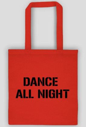 dance all night