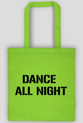 dance all night