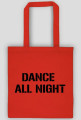 dance all night