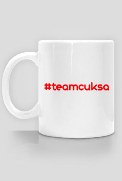 Kubek #teamcuksa