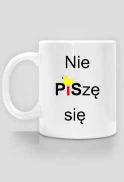 Kubek "Nie piszę się"