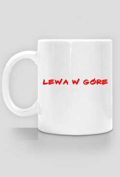 Kubek Lewa w góre