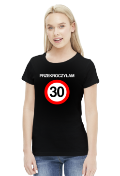 Przekroczyłam 30 - prezent na 30 urodziny dla dziewczyny
