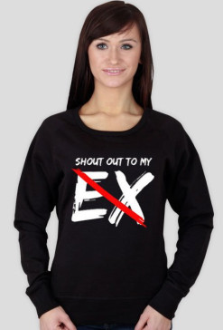 Shout Out To My Ex sweterek
