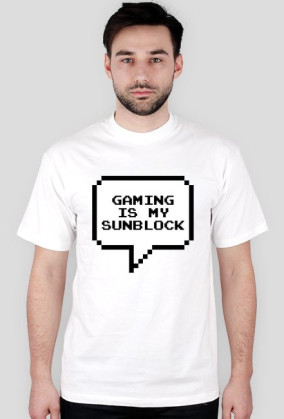 Gaming is my sunblock