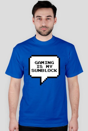 Gaming is my sunblock