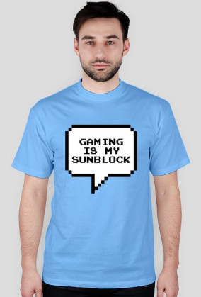 Gaming is my sunblock