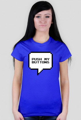 Push My Buttons