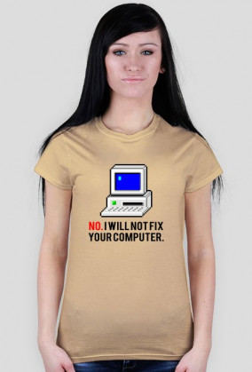 I'll not fix your computer