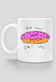 DoNut Eat Me Mug