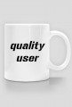 Kubek "quality user"
