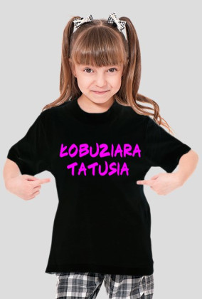 KOSZULKA- ŁOBUZIARA TATUSIA