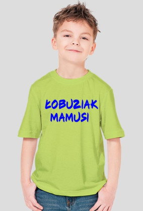 KOSZULKA ŁOBUZIAK MAMUSI