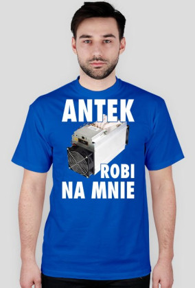 Antek Robi Na Mnie