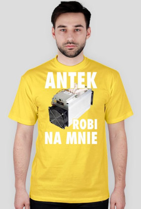 Antek Robi Na Mnie