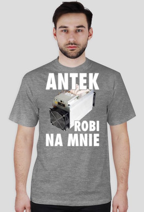 Antek Robi Na Mnie