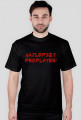 Najlepszy proplayer!