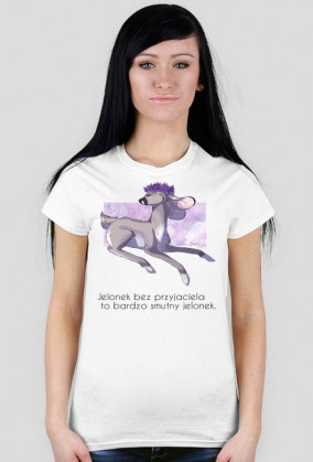 Koszulka - "Jelonek bez przyjaciela to bardzo smutny jelonek."
