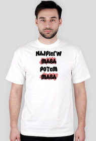 Najpierw masa potem masa