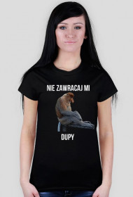 Nie zawracaj mi dupy