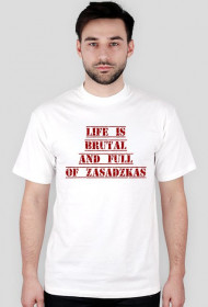 Life is brutal and full of zasadzkas