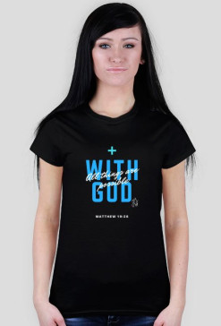 With God all things are possible