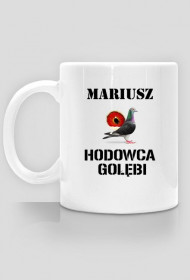 Kubek Hodowca Gołębi - Mariusz #2