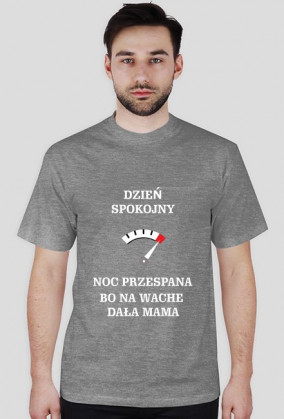 Dzień spokojny bo na wache dała Mama