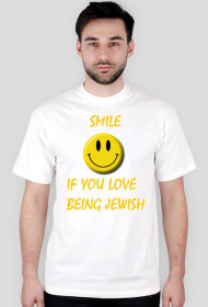 Smile If You Love Being Jewish