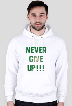 NEVER GIVE UP!!!