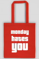 Torba na ramię Monday Hates You