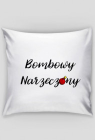 Poduszka Bombowy narzeczony