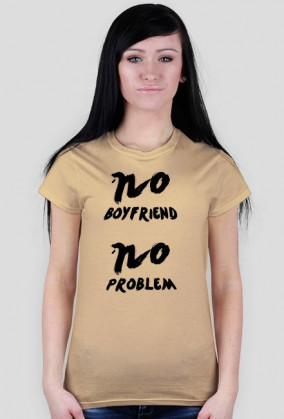 No boyfriend