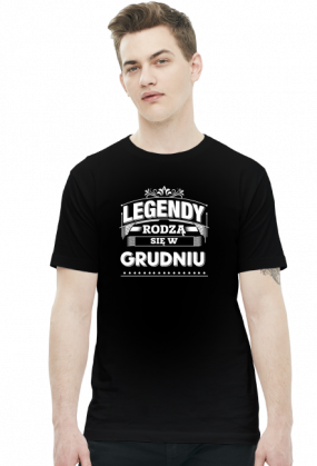 T-shirt legendy rodza sie w grudniu