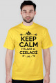 KEEP CALM IT'S JUST A CZELADŹ