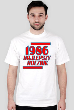 Koszulka urodzinowa 1986 najlepszy rocznik, koszulka na urodziny