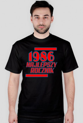 Koszulka urodzinowa 1986 najlepszy rocznik, koszulka na urodziny