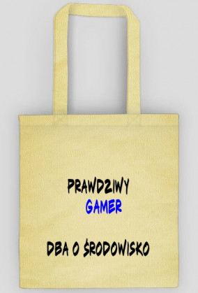 Torba ECO "Prawdziewy Gamer Dba o środowisko"