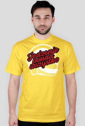 Koszulka JEDZENIE PONAD WSZYSTKO