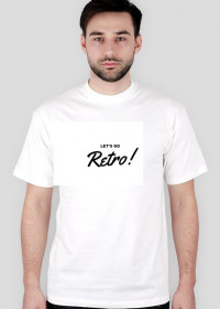 Koszulka - Let's Go Retro!