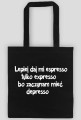 Torba Daj mi espresso