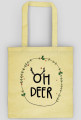 Oh deer, torba