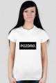 pozdro DAMSKIE