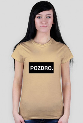 pozdro DAMSKIE